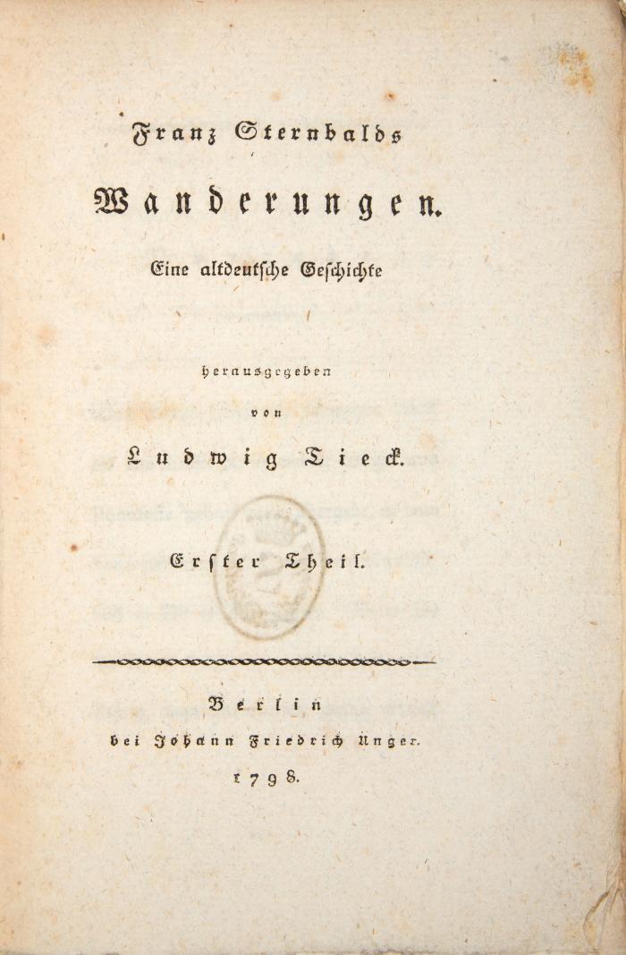 Sternbalds Wanderungen. Eine altdeutsche Geschichte. 2 Bde.
