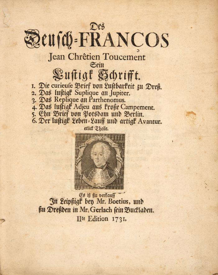 Des Deutsch-Franços Jean Chrêtien Toucement Sein Lustigk Schrifft. 7 Werke in 1 Bd.