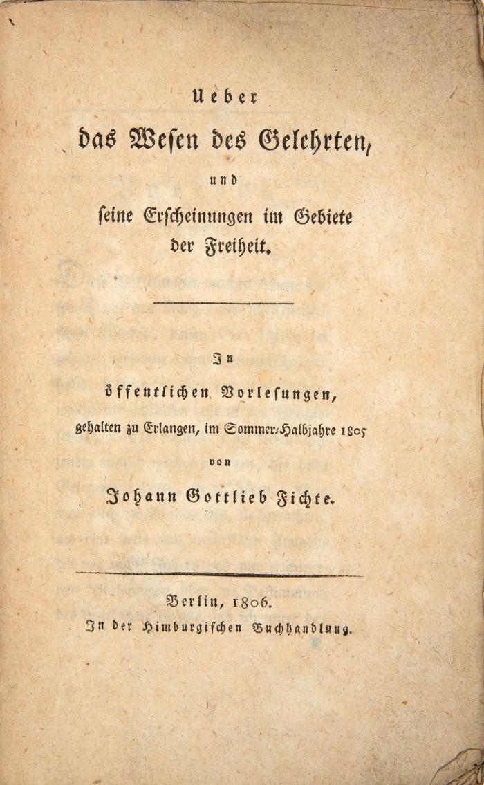 Fichte, Johann Gottlieb. 2 Werke in 2 Bänden. 1794 - 1806. - Ein Werk angebunden. 1792.
