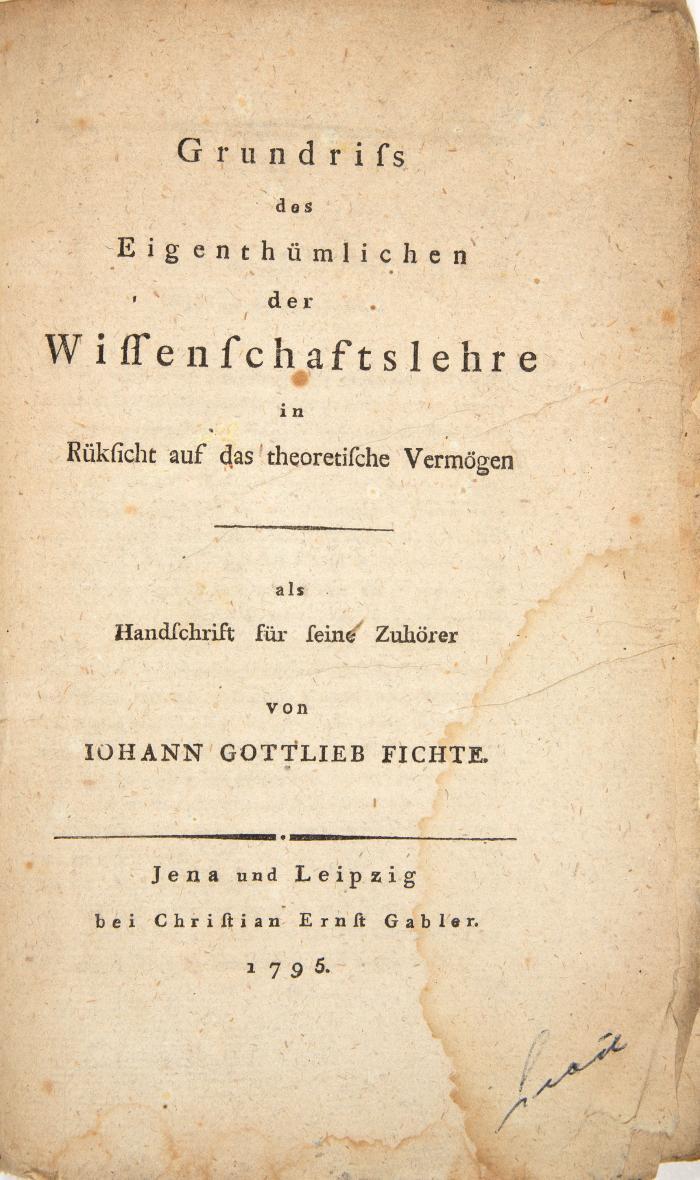 Fichte, Johann Gottlieb. Sammlung von 3 Erstausgaben und 1 Beilage. 4 Bde.