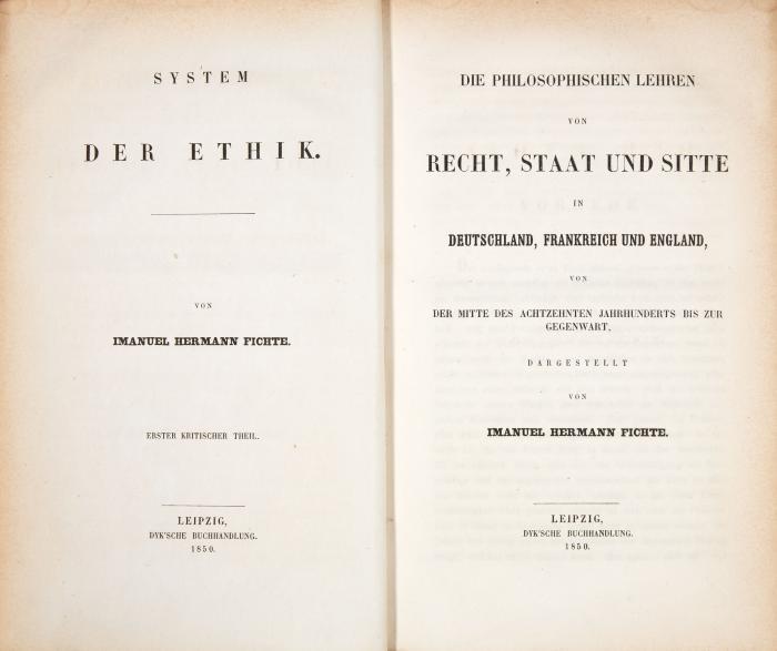 System der Ethik. 3 Teile in 2 Bänden.