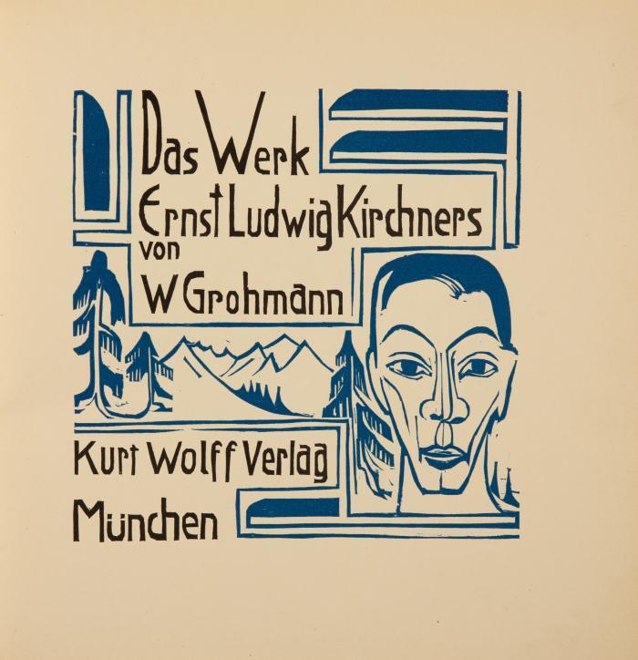 ERNST LUDWIG KIRCHNER
WILL GROHMANN: Das Werk Ernst Ludwig Kirchners.
