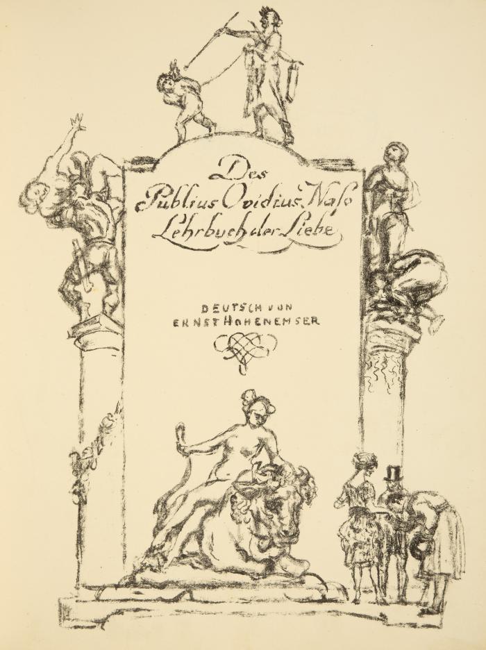 MAX SLEVOGT
PUBLIUS OVIDIUS NASO: Lehrbuch der Liebe. Deutsch von Ernst Hohenemser.