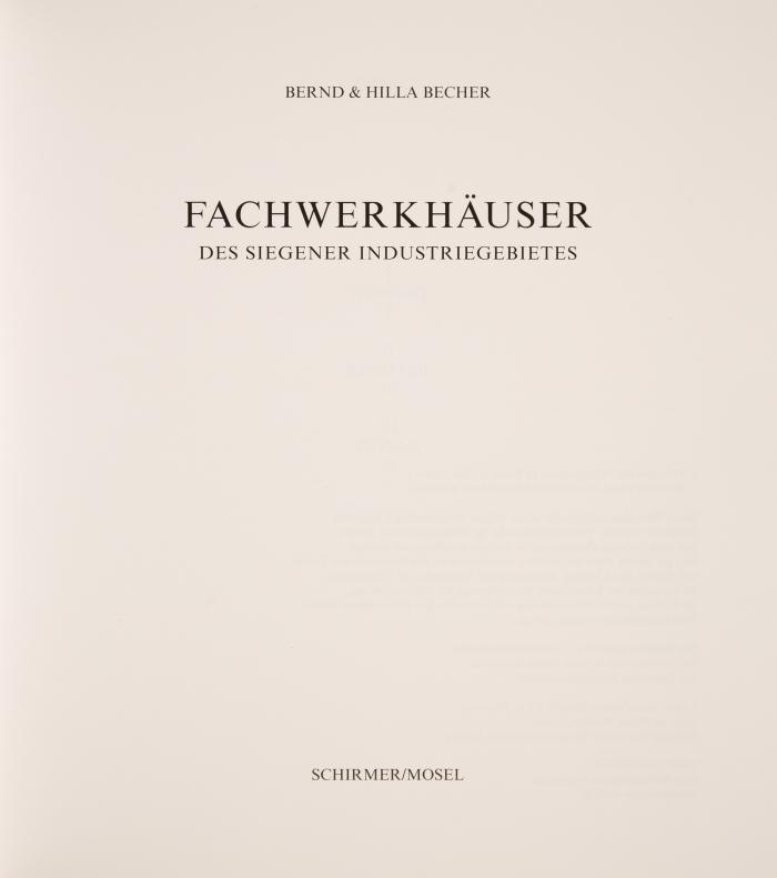BERND UND HILLA BECHER
Fachwerkhäuser des Siegener Industriegebietes. (Neuaufl.)
