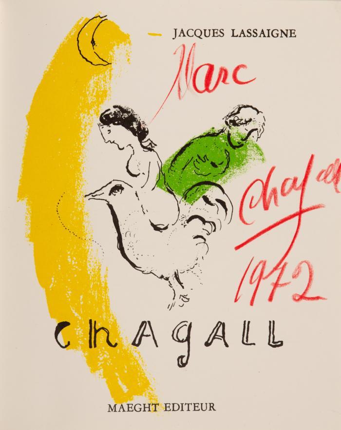 MARC CHAGALL
JACQUES LASSAIGNE: Chagall.