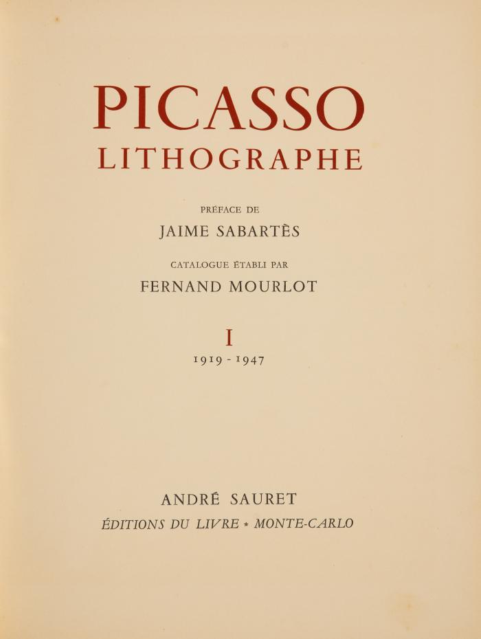 PABLO PICASSO
FERNAND MOURLOT: Picasso Lithographe I-IV. 4 Bde. (alles).