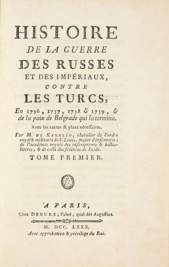 Histoire de la guerre des Russes et des impériaux, contre les Turcs, en 1736, 1737, 1738, & 1739, & de la paix de Belgrade qui la termina. 2 Bde.