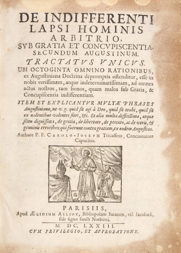 De Indifferenti lapsi hominis arbitrio sub gratia et concupiscentia secundum Augustinum tractatus unicus.