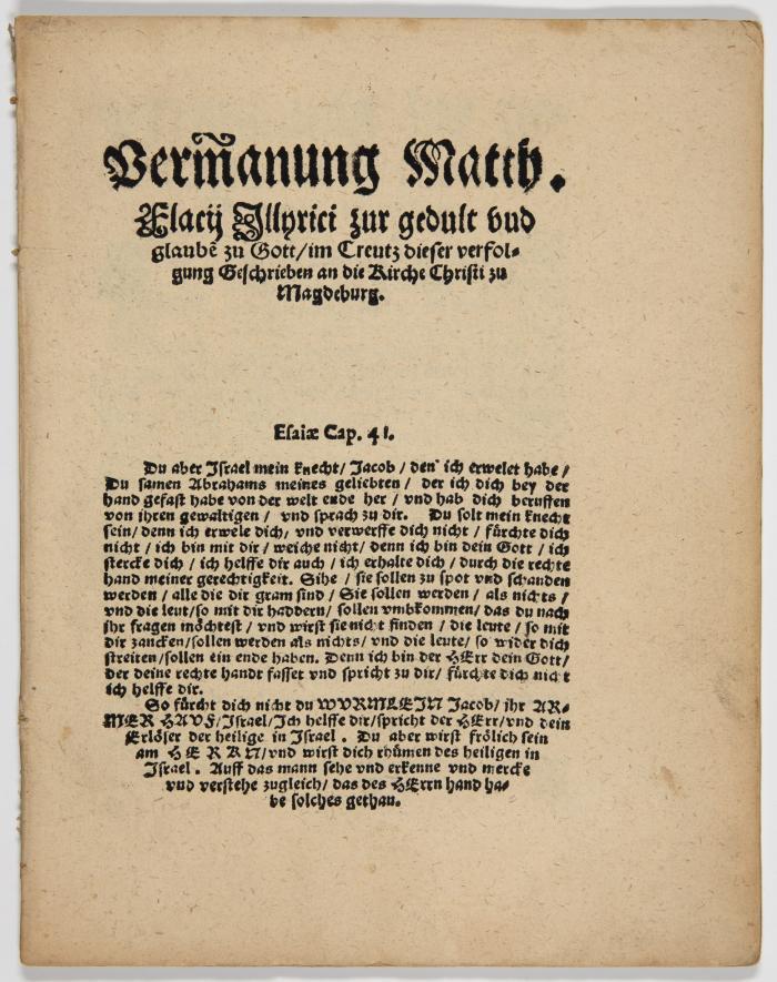 Flacius, Matthias: Vermanung Matth. Flacij Illyrici zu gedult vnd glaube zu Gott, im Creutz dieser verfolgung Geschrieben an die Kirche Christi zu Magdeburg.