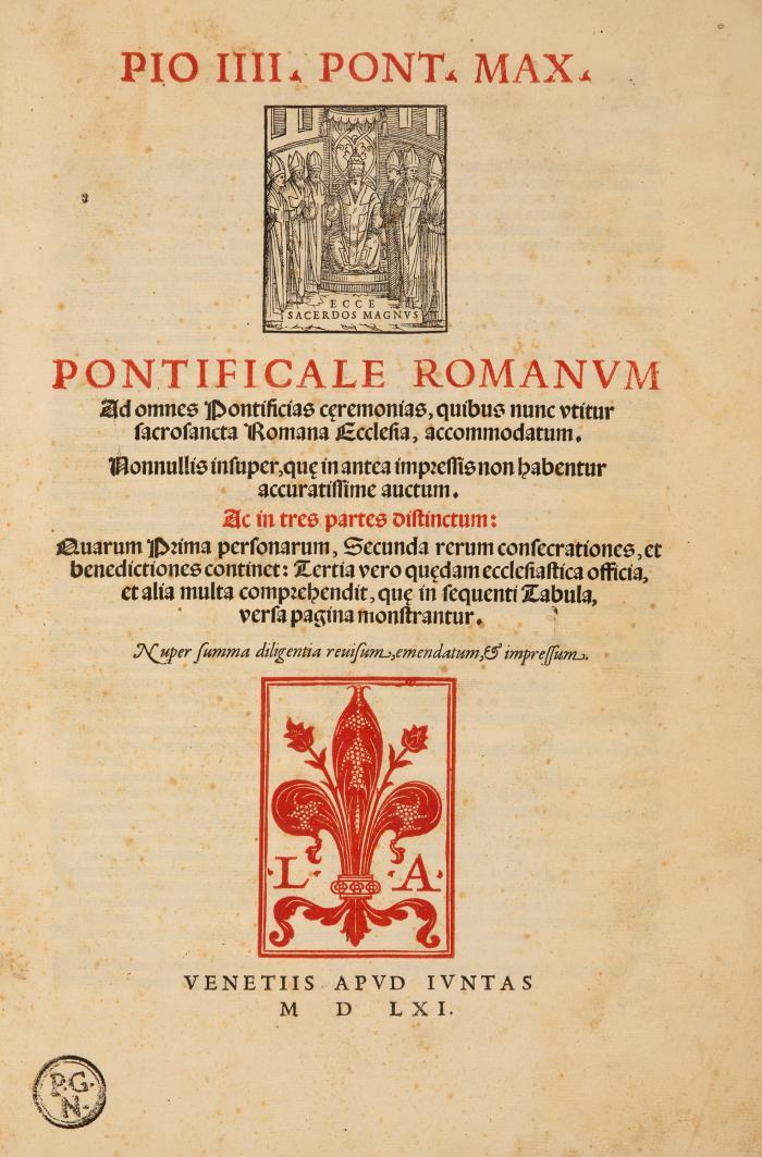 Pius IV. - Pontificale Romanum ad omnes pontificias ceremonias.