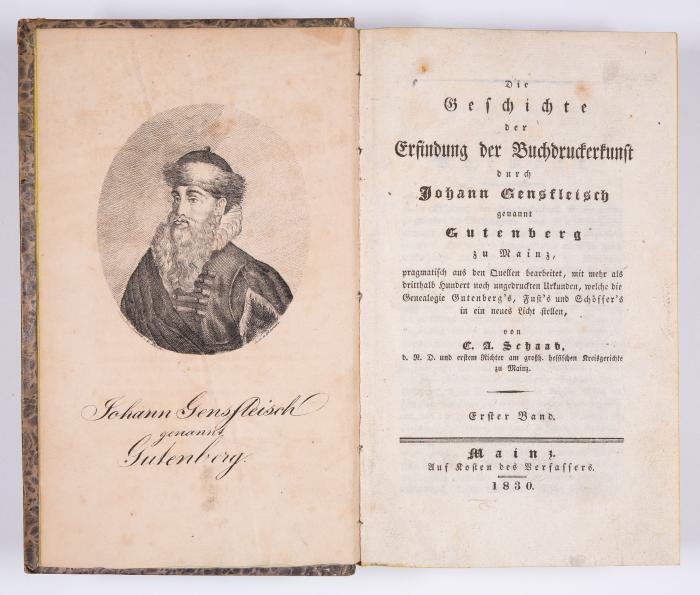Die Geschichte der Erfindung der Buchdruckerkunst durch Johann Gensfleisch genannt Gutenberg zu Mainz, pragmatisch aus den Quellen bearbeitet. 3 Bde.