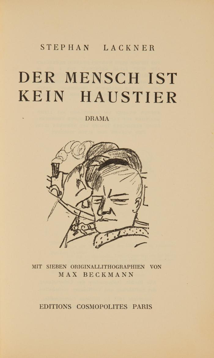 MAX BECKMANN 
STEPHAN LACKNER: Der Mensch ist kein Haustier. Drama.