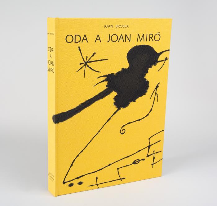 JOAN MIRÓ
JOAN BROSSA: Oda a Joan Miró.