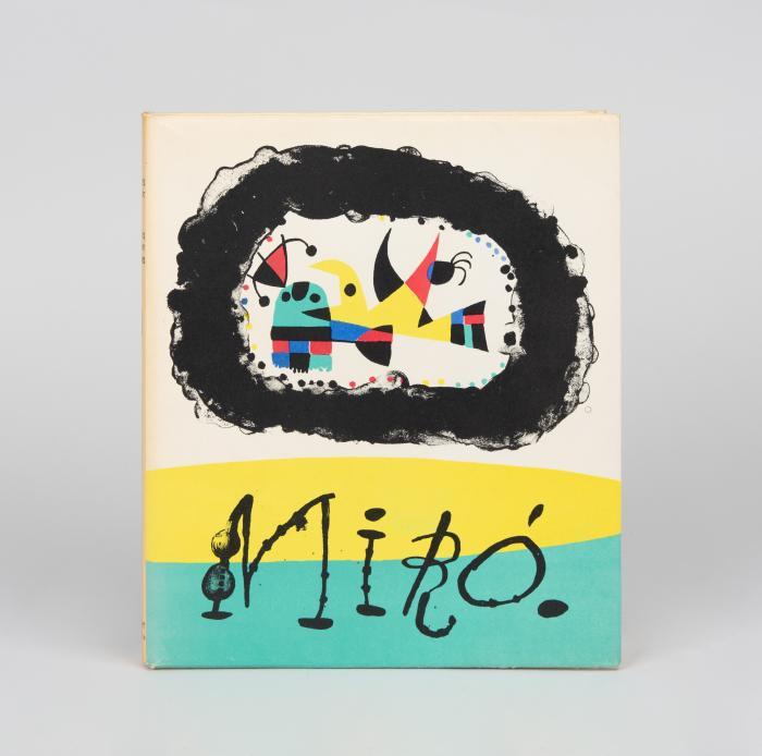 JOAN MIRÓ
JACQUES PRÉVERT u. G. RIBEMONT-DESSAIGNES: Joan Miró.