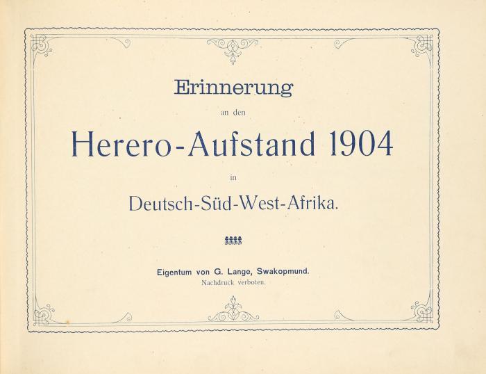 Erinnerung an den Herero-Aufstand 1904.