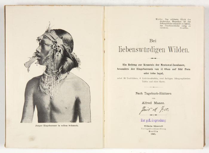 Bei liebenswürdigen Wilden. Ein Beitrag zur Kenntnis der Mentawai-Insulaner.