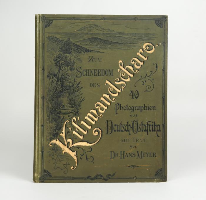 Meyer, Hans: Zum Schneedom des Kilimandscharo.