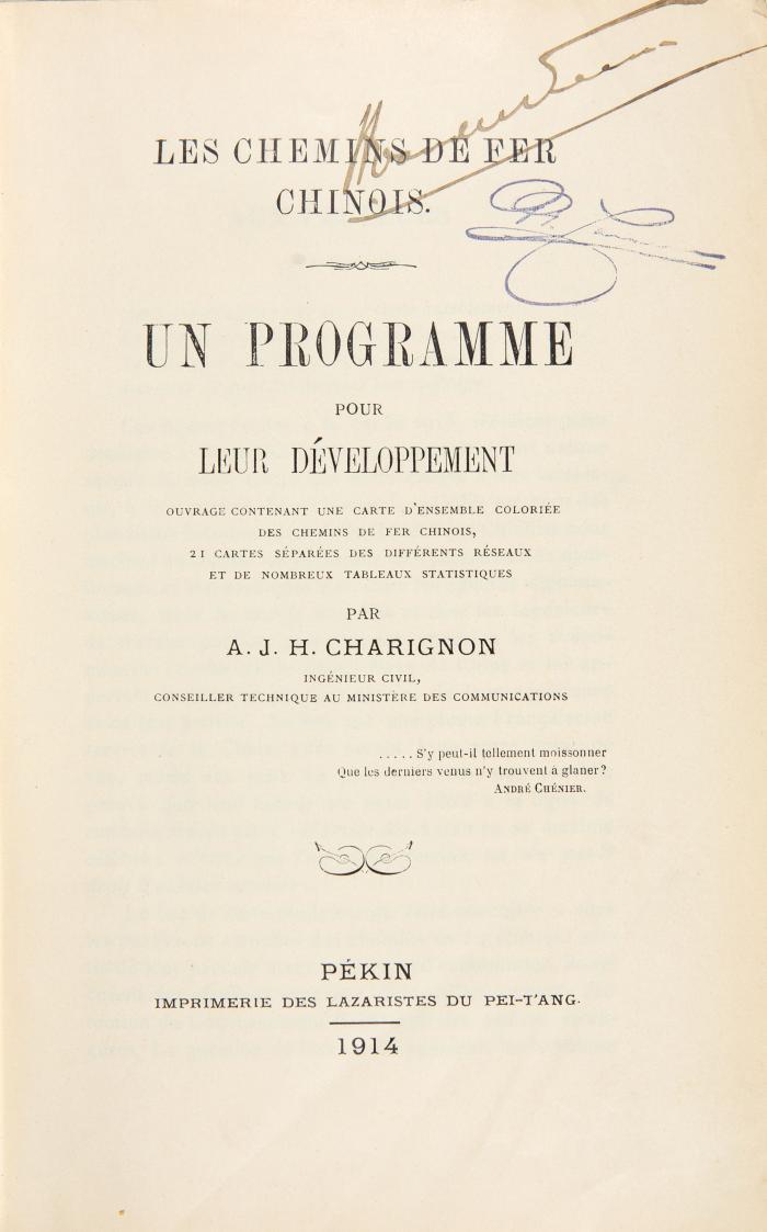 Charignon, Antoine Joseph Henri: Les Chemins de fer Chinois. Un Programme pour leur Développement.