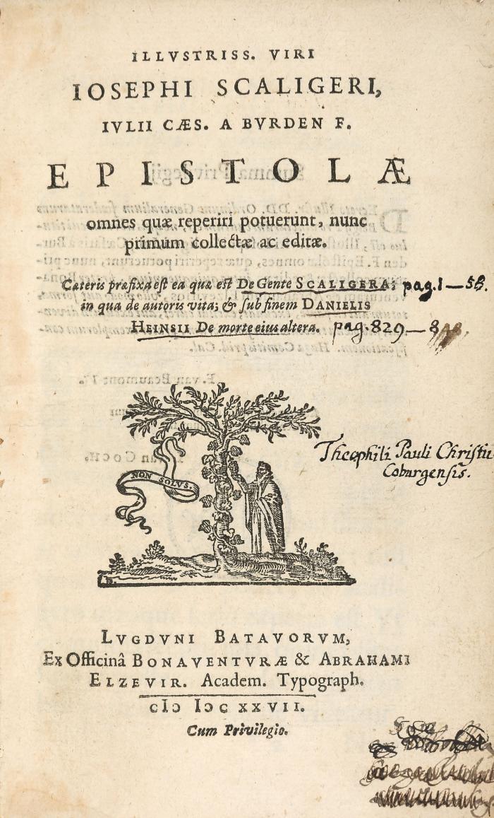 Scaliger Joseph Justus: Epistolae omnes quae reperiri potuerunt, nunc primum collectae ac editae.