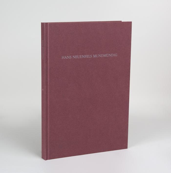MAX ERNST 
HANS NEUENFELS: Mundmündig. (Köln: Galerie der Spiegel 1963).