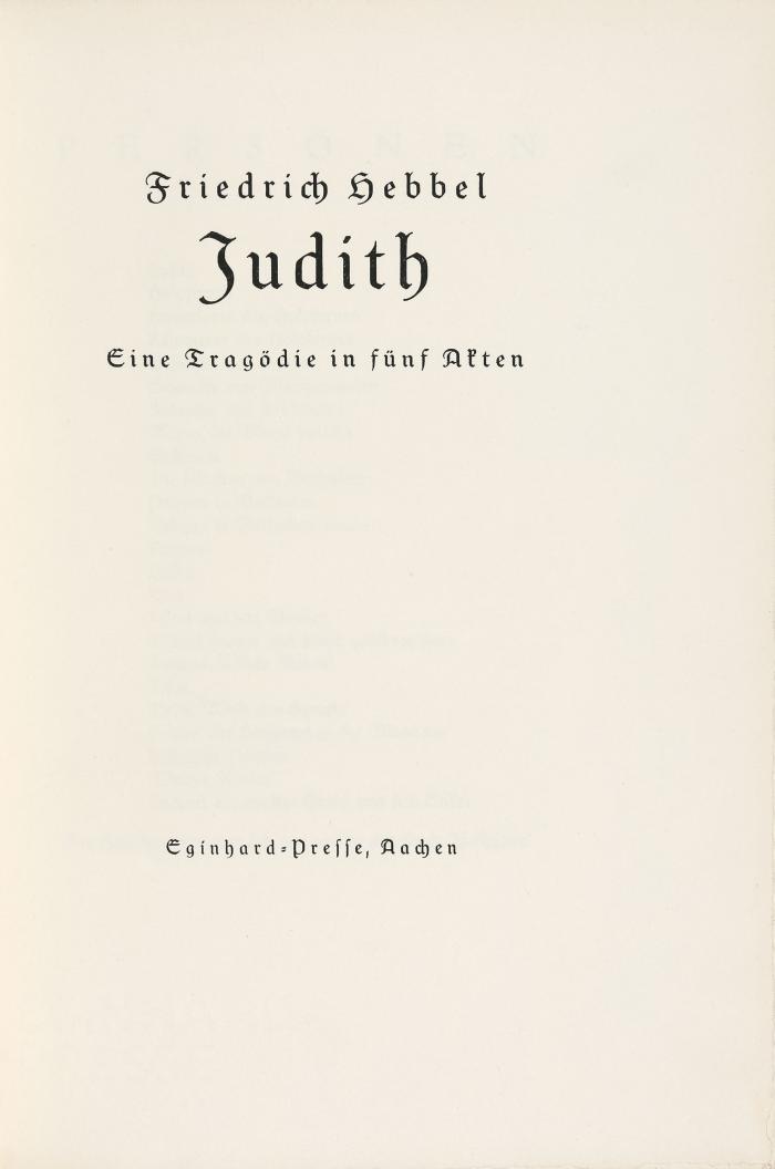 FRIEDRICH HEBBEL
Judith. Eine Tragödie in fünf Akten.