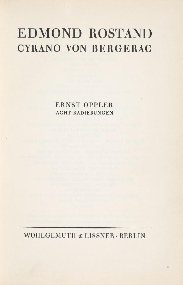 ERNST OPPLER
EDMOND ROSTAND: Cyrano de Bergerac. Deutsche Übertragung von Ludwig Fulda.