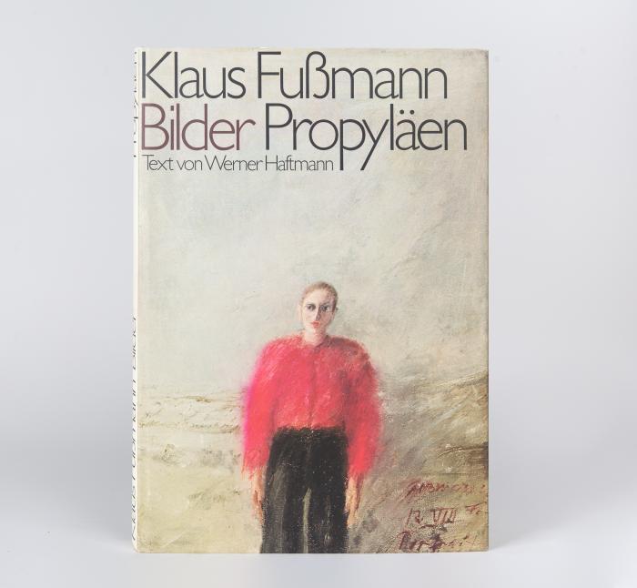 KLAUS FUSSMANN
Bilder. Mit einem Text von Werner Haftmann.