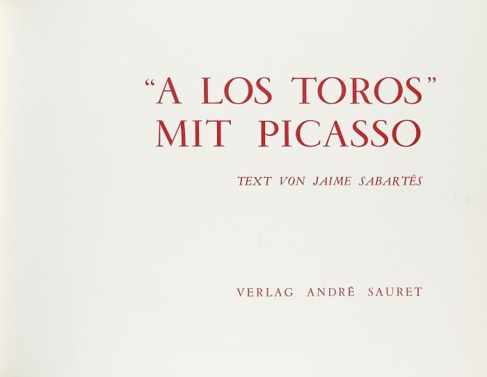 PABLO PICASSO
JAIME SABARTÉS: 