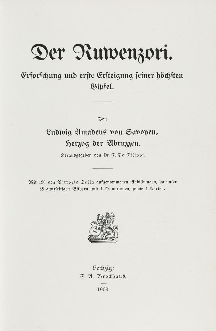 Der Ruwenzori. Erforschung und erste Ersteigung seiner höchsten Gipfel.