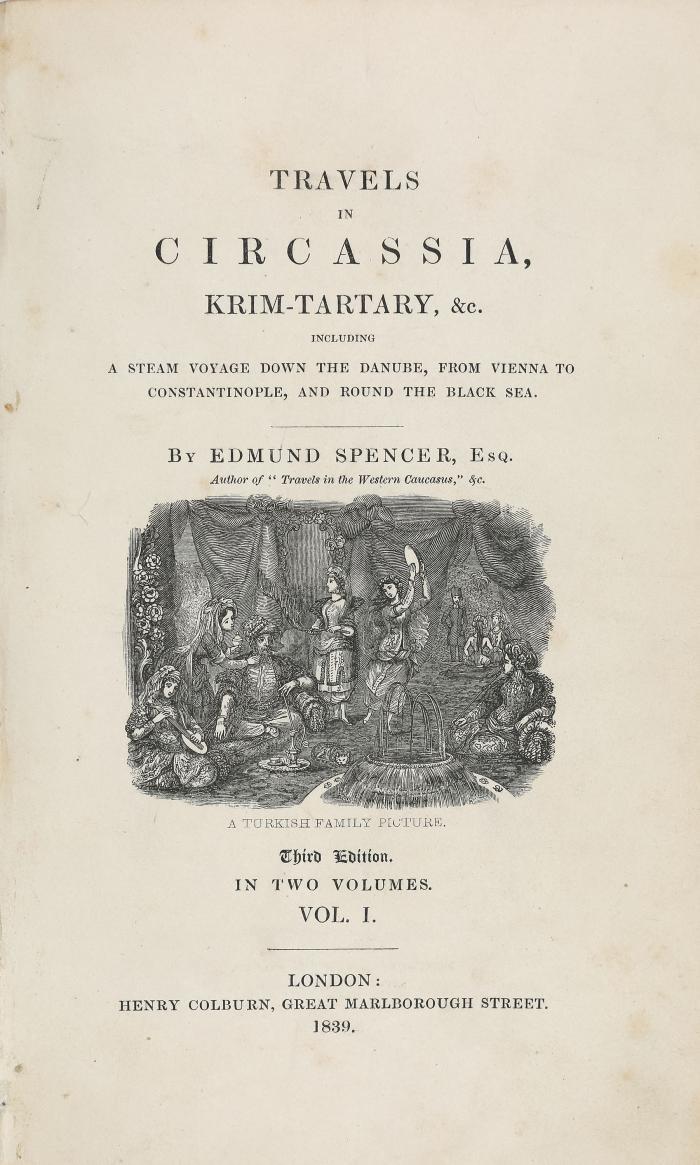 Travels in Circassia, Krim-Tartary, &c. Including a steam voyage down the Danube, from Vienna to Constantinople, and round the Black Sea. Third edition. 2 Bde.