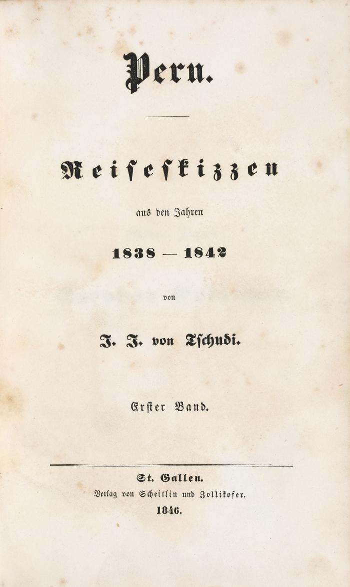 Peru. Reiseskizzen aus den Jahren 1838-1842. 2 Bde. in 1.