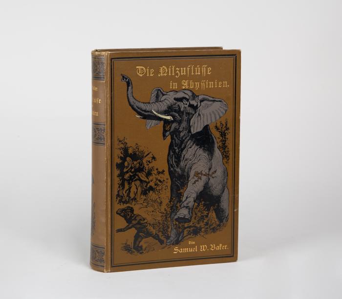 Die Nilzuflüsse in Abyssinien. Forschungsreise von Atbara zum Blauen Nil und Jagden in Wüsten und Wildnissen. 2 in 1 Bd.