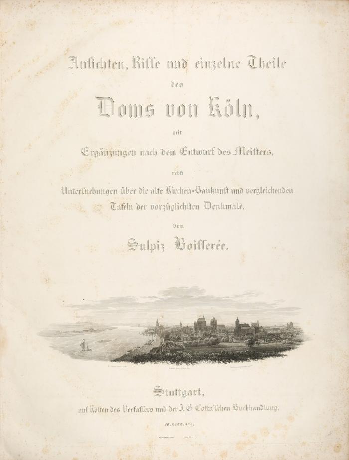 Ansichten, Risse und einzelne Theile des Doms von Köln, mit Ergänzungen nach dem Entwurf des Meisters, nebst Untersuchungen über die alte Kirchen-Baukunst und vergleichenden Tafeln der vorzüglichsten Denkmale. Stuttgart: auf Kosten des Verfassers und der J. G. Cotta’schen Buchhandlung 1821 (1823-31).