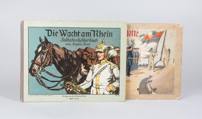 Die Wacht am Rhein. Soldatenbilderbuch. Gedichte ausgewählt von Nikolaus Henningsen. 2 in 1 Bd.
