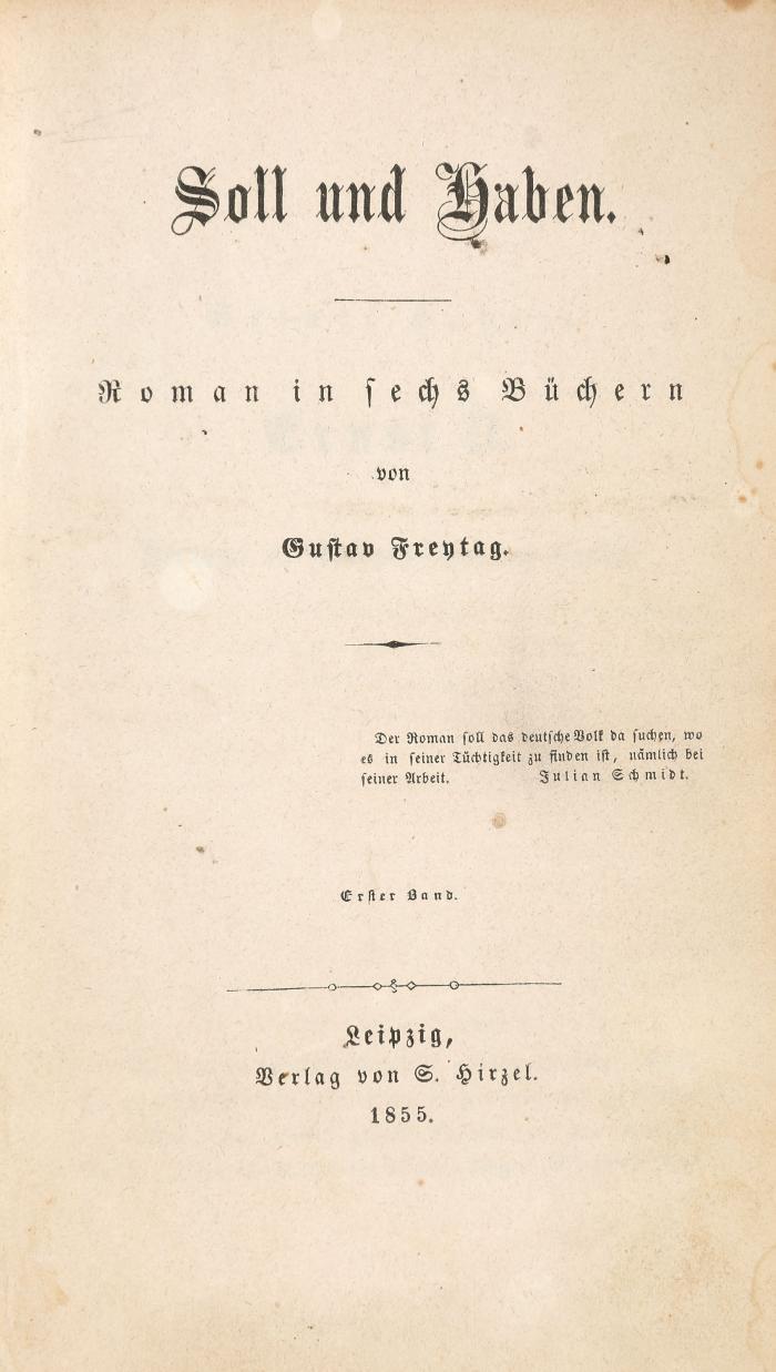 Freytag, Gustav: Soll und Haben. Roman in sechs Büchern. 6 Tle. in 3 Bdn.