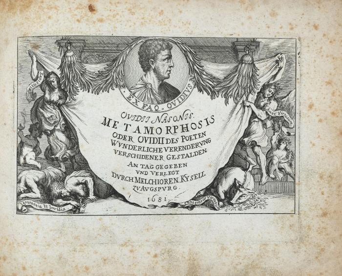 Ovidius Naso, Publius: Metamorphosis oder Ovidii des Poeten Wunderliche Verenderung verschidener Gestalden.