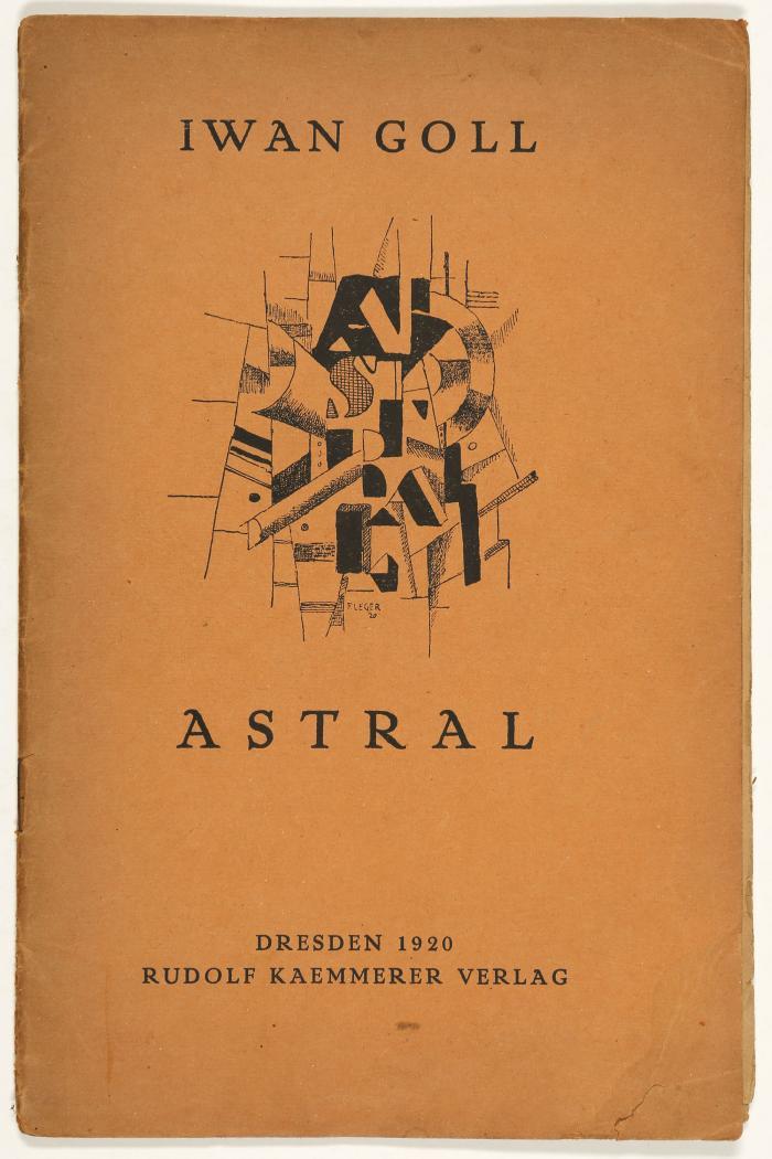 Menschen (Clarté). Zeitschrift neuer Kunst. 5. Jahrgang, Heft 1, Nr. 3 / Astral. Ein Gesang. / Paris brennt. 3 Bde. Dresden und Zagreb 1920-21.